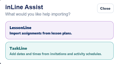 inLine Assist choices for LessonLine and TaskLine